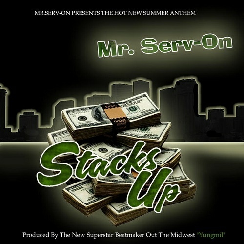 Mr. Serv-On - Stacks Up cover