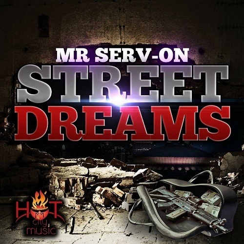 Mr. Serv-On - Street Dreams cover