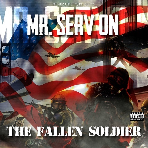 Mr. Serv-On - The Fallen Soldier cover
