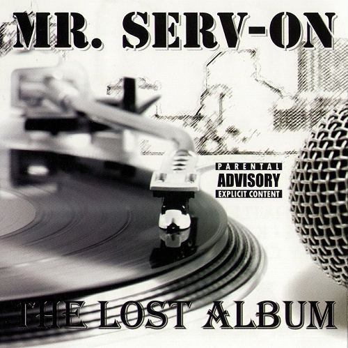 Mr. Serv-On - The Lost Album cover