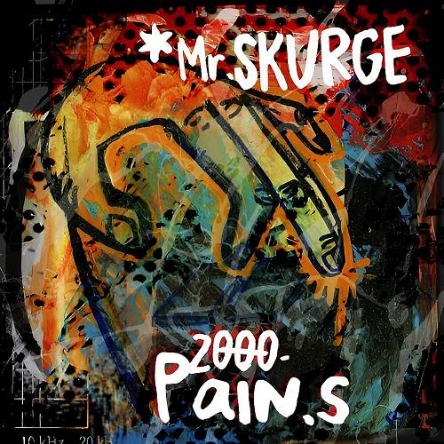 Mr. Skurge Khingass - 2000 Pain.S cover