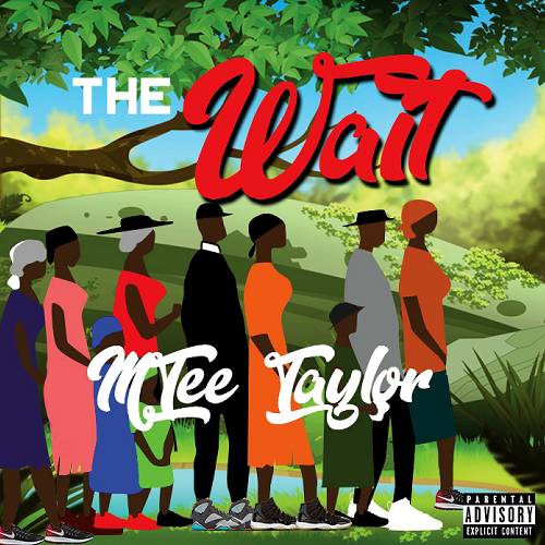 Mtee Taylor - The Wait cover