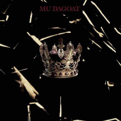 Mu DaGoat - Crown Me King cover