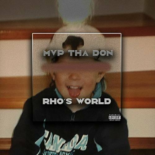 MVP Tha Don - Rho`s World cover