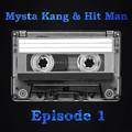 Mysta Kang & Hit Man photo