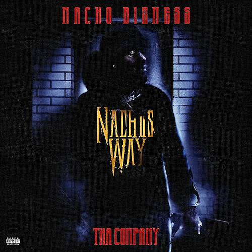 Nacho Bizness - Nachos Way cover