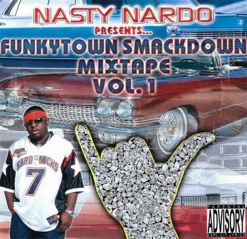 Nasty Nardo - Funkytown Smackdown Mixtape Vol. 1 cover