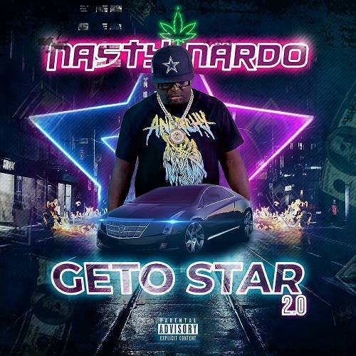 Nasty Nardo - Geto Star 2.0 cover