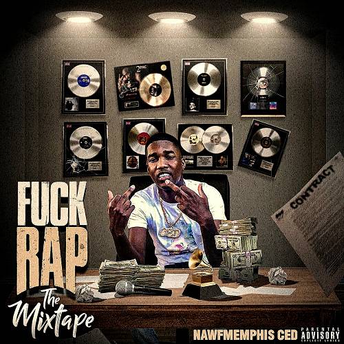 Nawfmemphis Ced - Fuck Rap cover