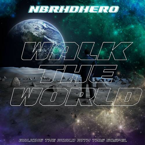 NbrhdHero - Walk The World cover