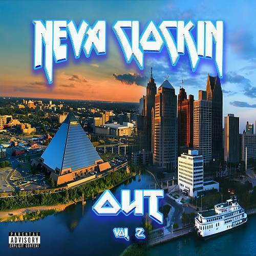 NCO StickDawwg - Neva Clockin Out, Vol. 2 cover