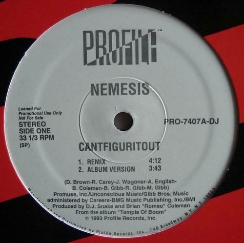 Nemesis - Cantfiguritout / Get Ya Flow On (12'' Vinyl Promo) cover