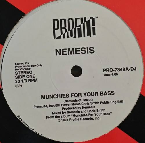 Nemesis - Munchies For Your Bass (12'' Promo) cover