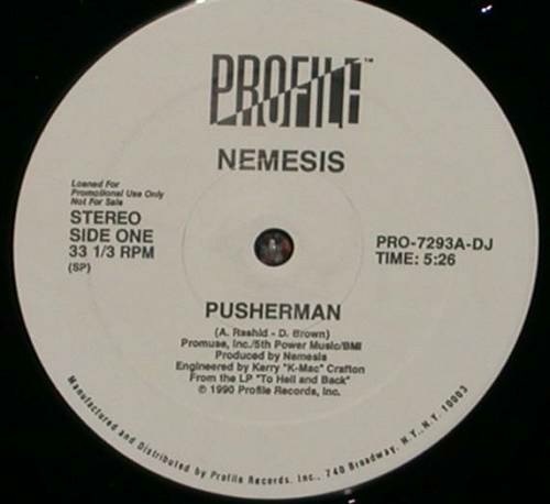 Nemesis - Pusherman / Last Night (Vinyl Promo) cover