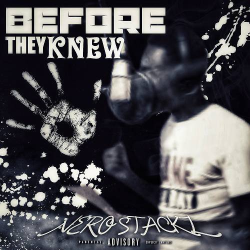 Nero Stackz - Before They Knew cover