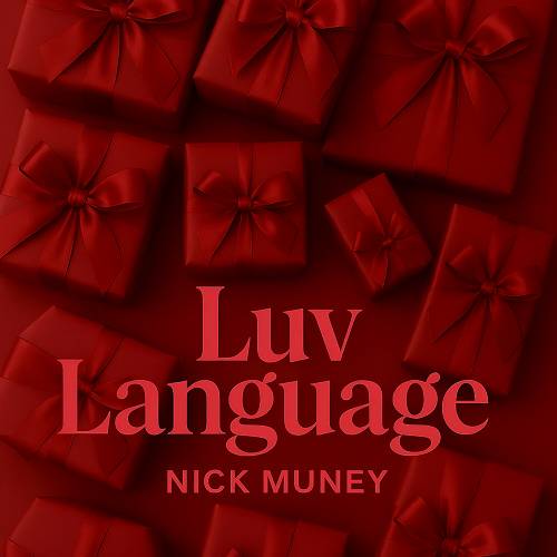 Nick Muney - Luv Language cover