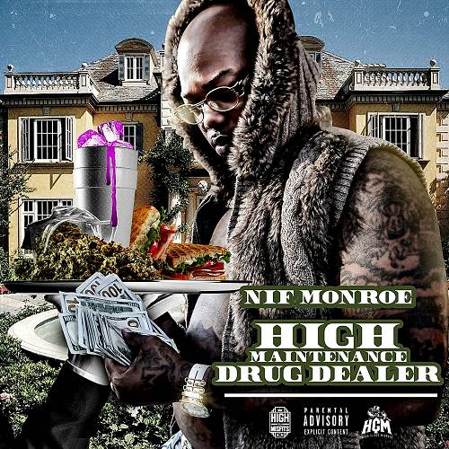 Nif Monroe - High Maintenance Drug Dealer cover