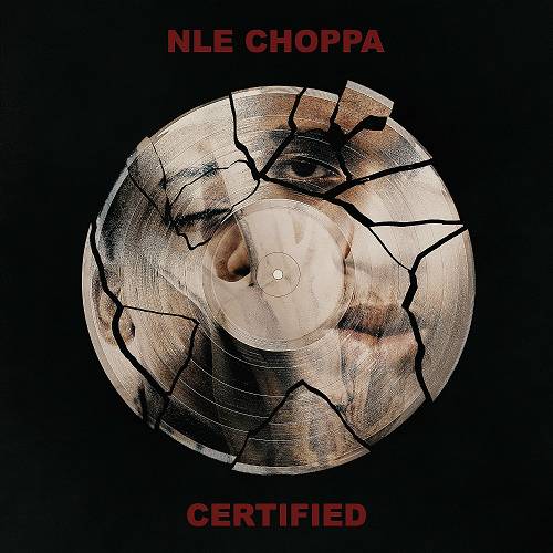 NLE Choppa - Certified cover