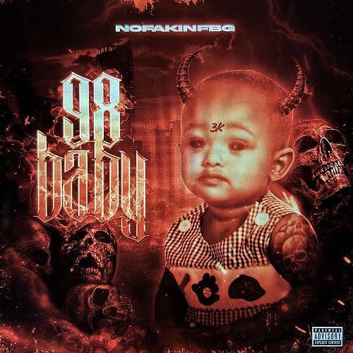 NoFakinFBG - 98 Baby cover