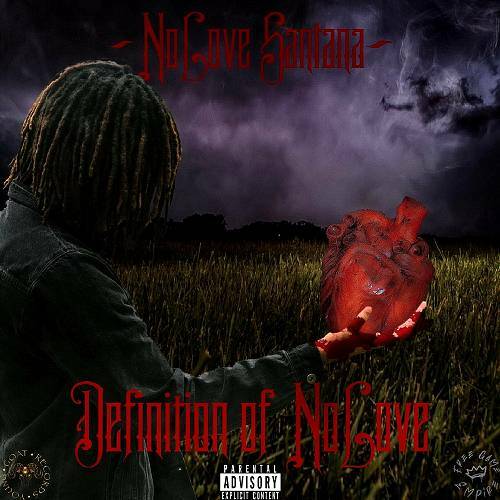 NoLove Santana - Definition Of NoLove cover