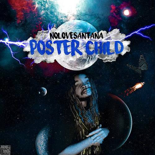NoLove Santana - Poster Child cover