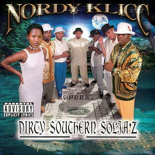 Nordy Klicc - Dirty Southern Solja`z cover