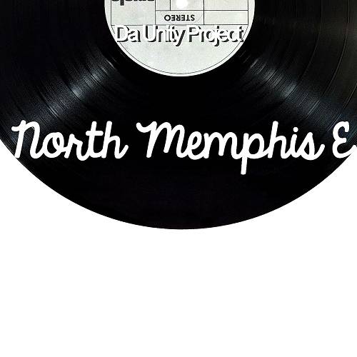 North Memphis E - Da Unity Project cover