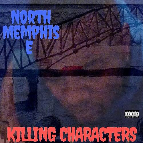 North Memphis E - Killing Characters cover