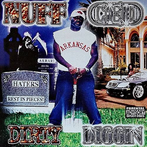 Nuff Ced - Dirty Diggin cover