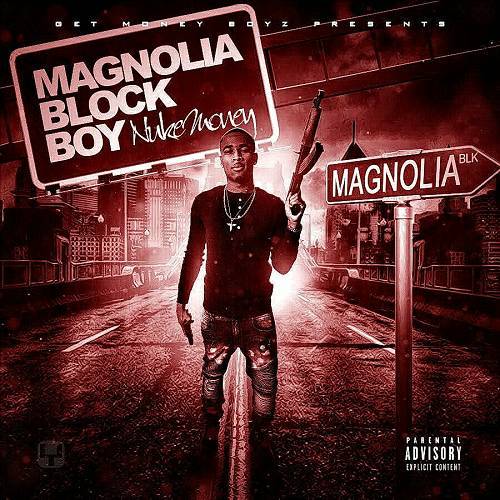 Nuke Money - Magnolia Block Boy cover