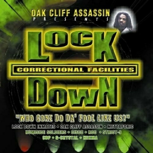 Oak Cliff Assassin - Lock Down. Correctional Facilities cover
