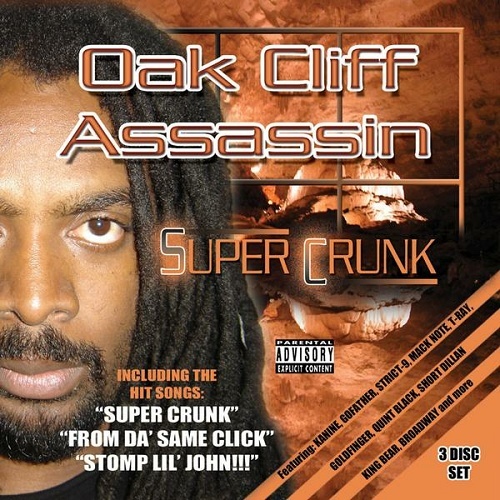 Oak Cliff Assassin - Super Crunk cover
