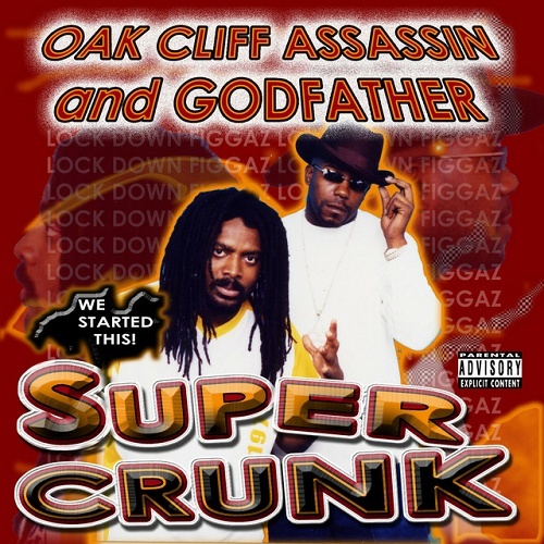 Oak Cliff Assassin - Super Crunk cover