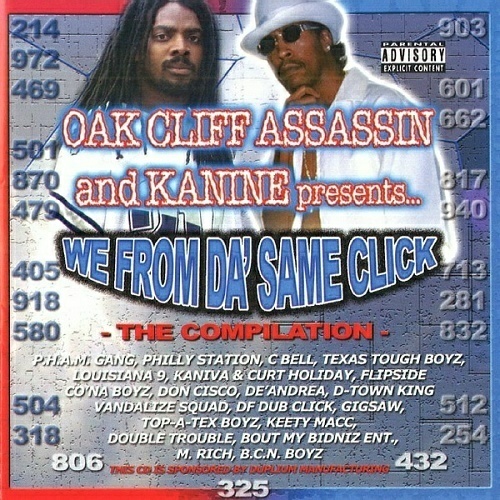 Oak Cliff Assassin & Kanine - We From Da` Same Click cover