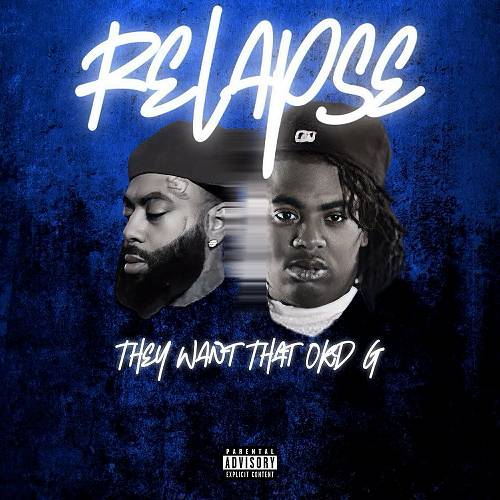 OG Boo Dirty - Relapse: They Want That Old G cover