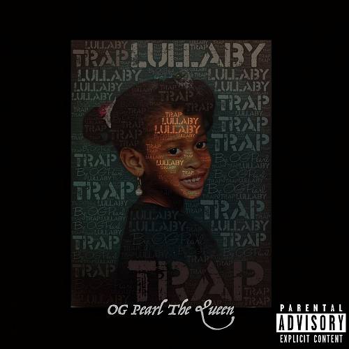 OG Pearl - Trap Lullaby cover