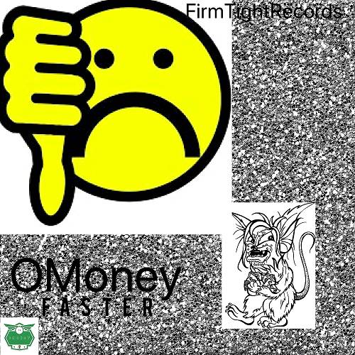 Omoney - Faster cover