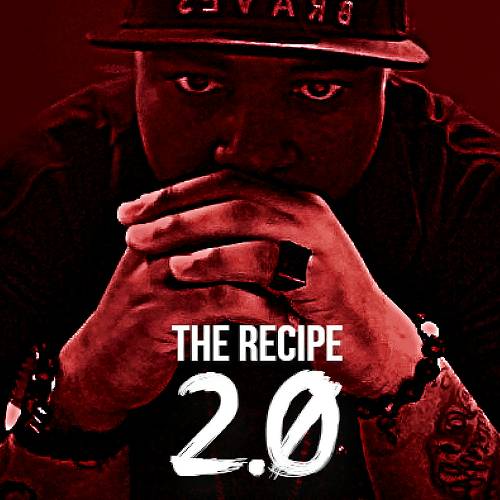 One Hunid - The Recipe 2.0 cover