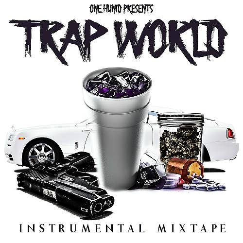 One Hunid - Trap World cover