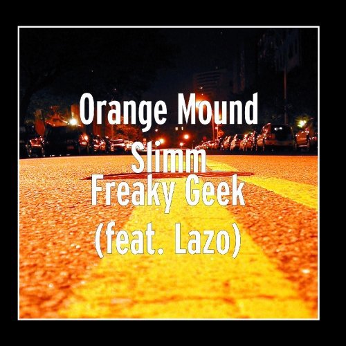 Orange Mound Slimm - Freaky Geek cover