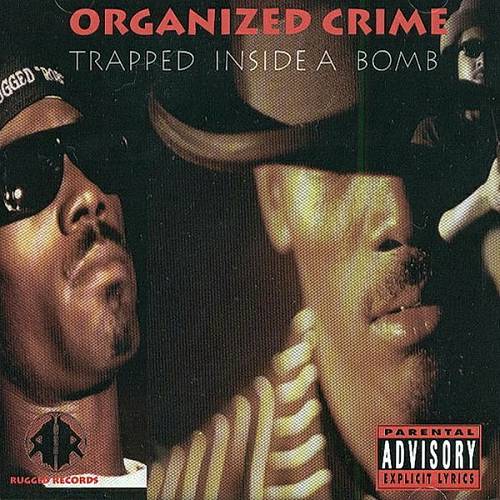 Organized Crime - Trapped Inside A Bomb cover