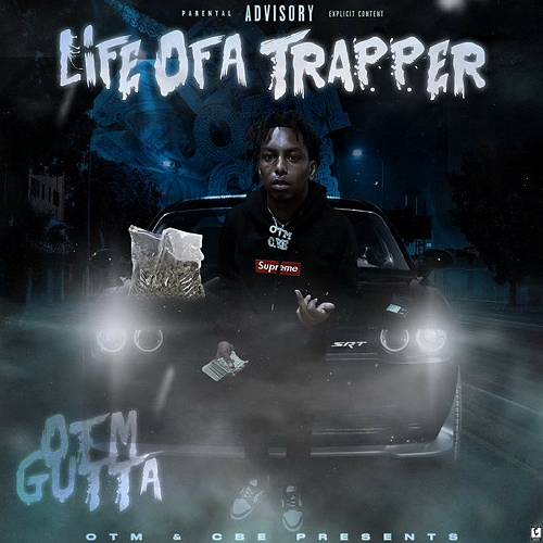 OTM Gutta - Life Of A Trapper cover