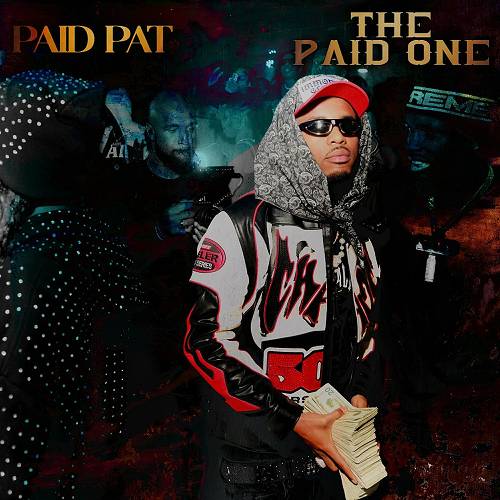 Paid Pat - The Paid One cover