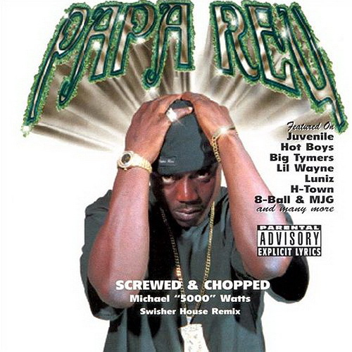 Papa Reu - Xcuse Me! (screwed & chopped) cover
