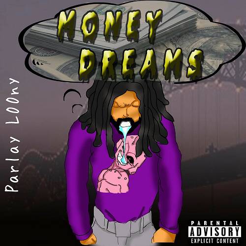 Parlay L00ny - Money Dreams cover