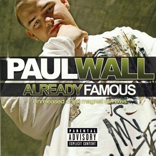 Paul Wall - Already Famous cover
