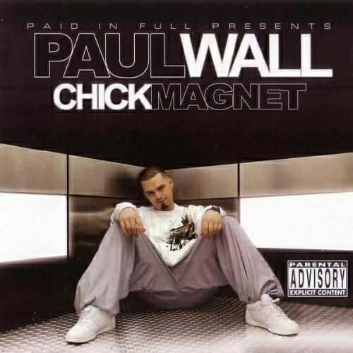 Paul Wall - Chick Magnet cover