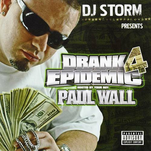 Paul Wall - Drank Epidemic 4 cover