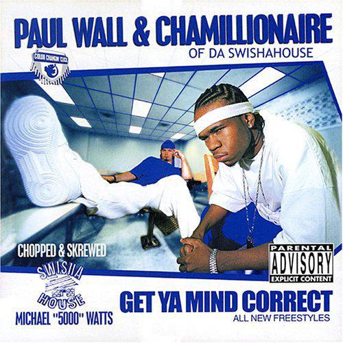 Paul Wall & Chamillionaire - Get Ya Mind Correct (chopped & skrewed) cover
