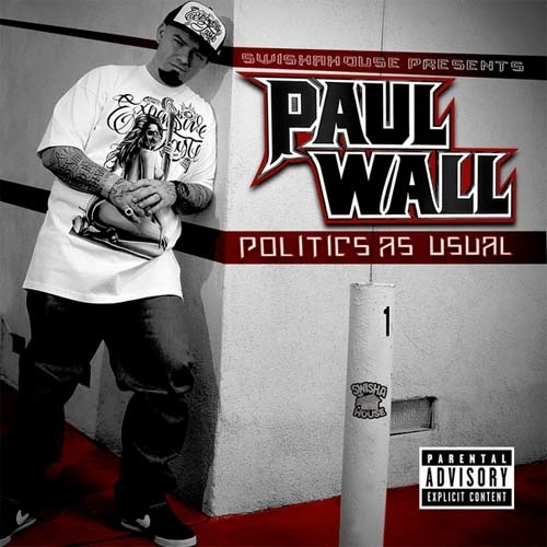 Paul Wall - Politics As Usual cover